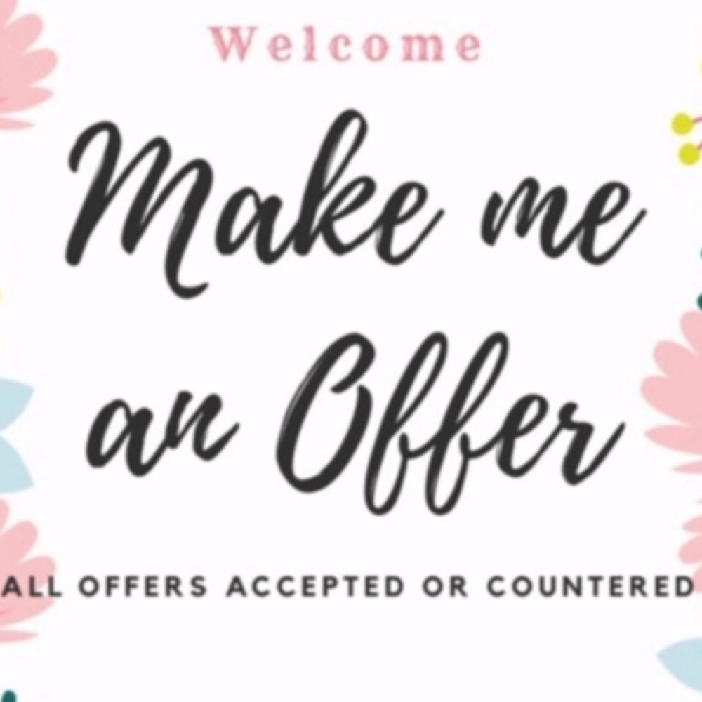 Offers welcome!